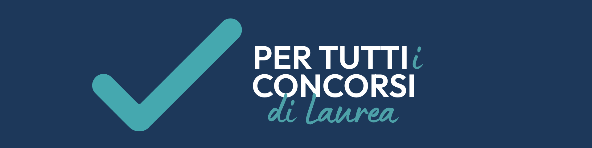 Per tutti i Corsi di Laurea