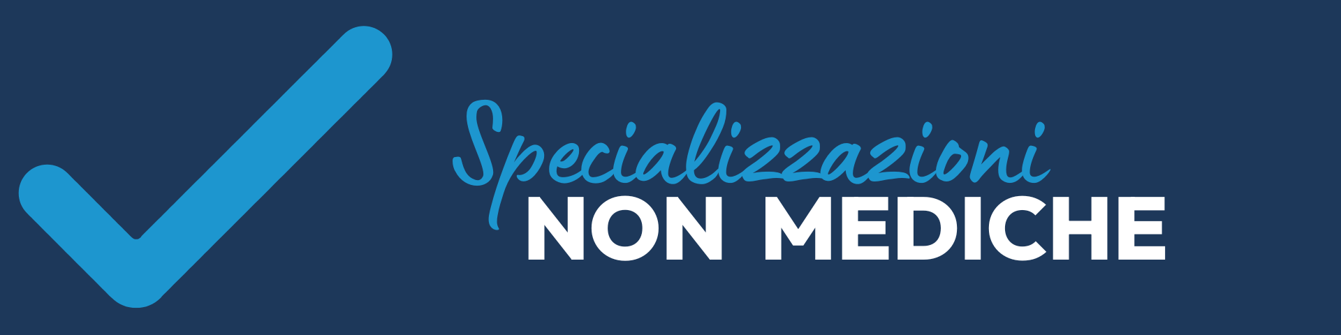 Specializzazioni non mediche
