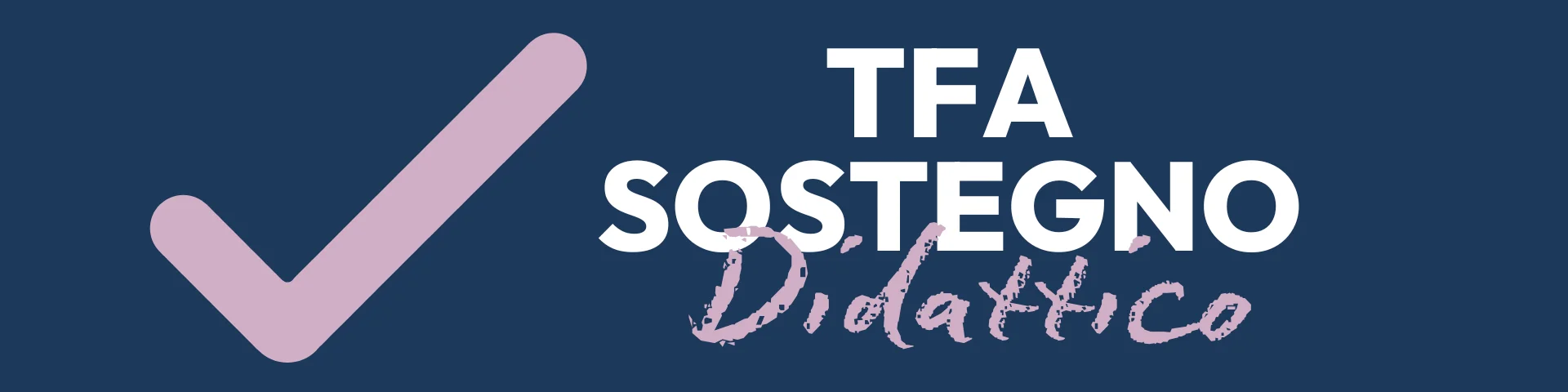 TFA Sostegno didattico XI ciclo