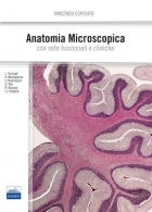  Anatomia microscopica con note funzionali e cliniche