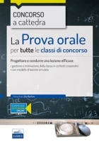  La prova orale per tutte le classi di concorso