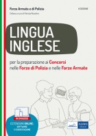  Lingua inglese per i concorsi nelle Forze di Polizia e Forze Armate