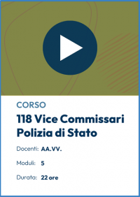  Corso Online per il Concorso 118 Vice Commissari della Polizia di Stato 2024 + Ebook Omaggio