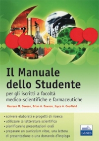 Il Manuale dello Studente per gli iscritti a facoltà medico-scientifiche e farmaceutiche