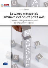  La cultura manageriale infermieristica nell’era post-Covid