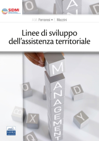  Linee di sviluppo dell’assistenza territoriale
