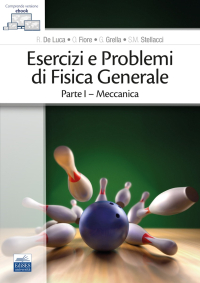  Esercizi e Problemi di Fisica Generale