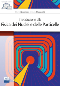  [EBOOK] Introduzione alla Fisica dei Nuclei e delle Particelle