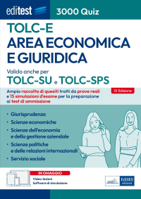  Test Economia, Giurisprudenza e Scienze politiche 2025: raccolta di 3.000 Quiz - Anche per TOLC-E, TOLC-SU, TOLC-SPS