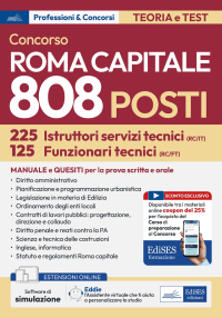  Manuale per la prova scritta e orale del Concorso Roma Capitale - 225 Istruttori e 125 Funzionari Area tecnica 