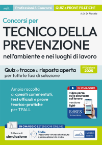  Concorsi per Tecnico della prevenzione nell'ambiente e nei luoghi di lavoro: quiz e prove pratiche