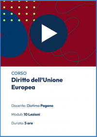  Videocorso online di Diritto dell'Unione europea