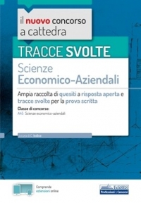  [EBOOK] Tracce svolte di Scienze economico-aziendali per la prova scritta