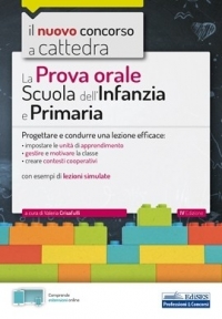  [EBOOK] La prova orale del Concorso a cattedra Scuola dell'Infanzia e Primaria