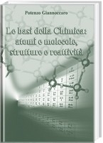  Le basi della chimica: atomi e molecole,strutture e reattività