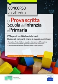  La Prova scritta del Concorso a cattedra Scuola dell'Infanzia e Primaria