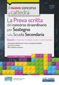  La Prova scritta del concorso a cattedra straordinario in Sostegno didattico nella Scuola secondaria 2020