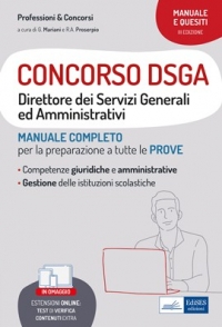  Il Manuale del concorso per Direttori dei Servizi Generali ed Amministrativi (DSGA)