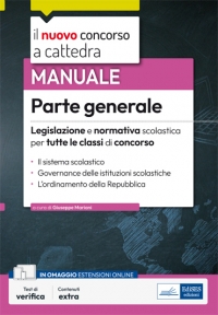  [EBOOK] Parte generale - Legislazione scolastica per tutte le classi di concorso 