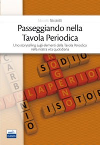  Passeggiando nella Tavola Periodica