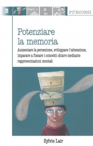  3 Potenziare la memoria
