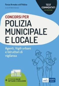  [EBOOK] Test commentati per i Concorsi in Polizia municipale e locale