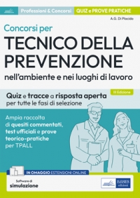  I Test dei concorsi per Tecnico della prevenzione nell'ambiente e nei luoghi di lavoro