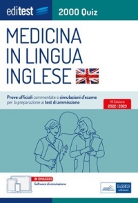  Test Medicina Inglese 2021: Raccolta 2.000 Quiz