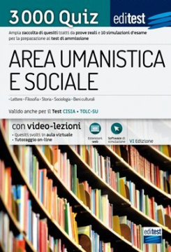 Test Area umanistica e sociale: raccolta di 3.000 Quiz - Anche per TOLC-SU