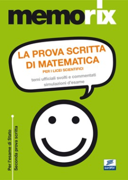 La prova scritta di matematica per i licei scientifici