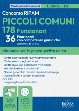 [EBOOK] Concorso Piccoli Comuni 178 Funzionari - 36 Funzionari con competenze giuridiche (codici GIU da 01 a 12)