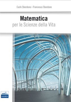 Matematica Per le Scienze della Vita