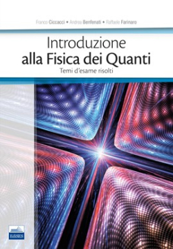 Introduzione alla Fisica dei Quanti
