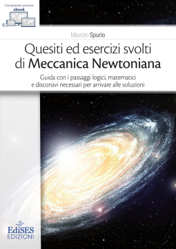 [EBOOK] Quesiti ed esercizi svolti di Meccanica Newtoniana