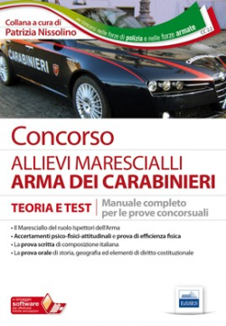 Concorso Allievi Marescialli Arma dei Carabinieri - Prova scritta, orale e attitudinale