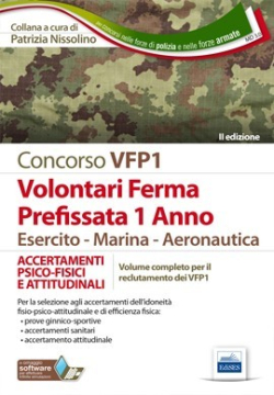 [EBOOK] Concorso VFP1 - Accertamenti psico-fisici e attitudinali 