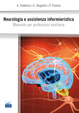Neurologia e Assistenza Infermieristica