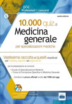10.000 quiz di Medicina Generale 10.000 quiz di Medicina Generale