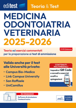 Test Medicina, Odontoiatria, Veterinaria 2025 - 2026: manuale di teoria - Anche per le Università Private Test Medicina, Odontoiatria, Veterinaria 2025 - 2026: manuale di teoria - Anche per le Università Private