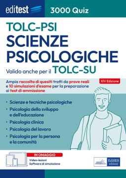 TOLC-PSI 2025: raccolta di 3.000 Quiz per il test di Scienze Psicologiche 