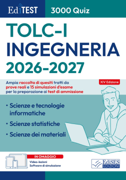 TOLC-I 2026: raccolta di 3.000 quiz per il test di Ingegneria
