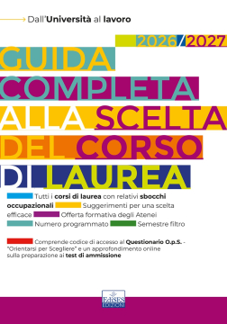 [EBOOK] Orientamento Universitario 2026/2027: Guida alla scelta del corso di laurea