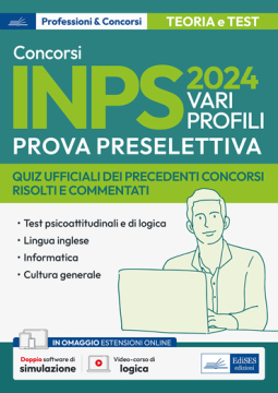 [EBOOK] Concorsi INPS 2024: teoria e test per la preselezione