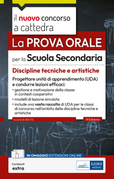 [EBOOK] Concorso a cattedra - La prova orale per la scuola secondaria - Discipline tecniche e artistiche