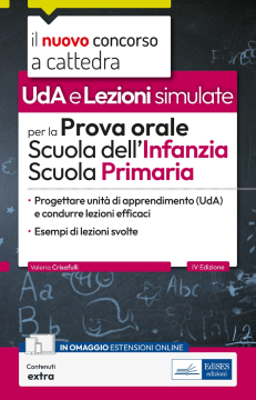 UdA e lezioni simulate per la prova orale del Concorso a cattedra Scuola dell'Infanzia e Primaria 2025