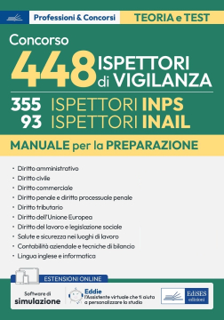 [EBOOK] Manuale concorso 448 Ispettori di Vigilanza (355 Ispettori INPS e 93 Ispettori INAIL)