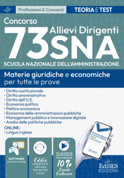 Concorso 2026 Allievi Dirigenti SNA (Scuola Nazionale dell'Amministrazione) - Manuale e quesiti per tutte le prove