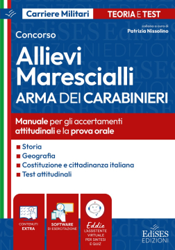 Concorso Allievi Marescialli Carabinieri - Accertamenti attitudinali e Prova orale
