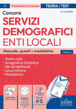 Concorsi nei Servizi demografici enti locali - Manuale, Quesiti e Modulistica