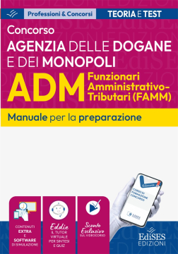 Concorso 783 Funzionari Amministrativo-Tributari Agenzia delle Dogane (FAMM)